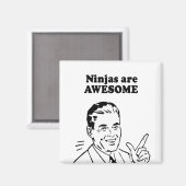 NINJAS SIND DER HAMMER MAGNET (Vorderseite/Rückseite)