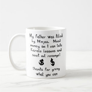 Ninjas tötete meinen Vater Funny Mug Spaß Kaffeetasse