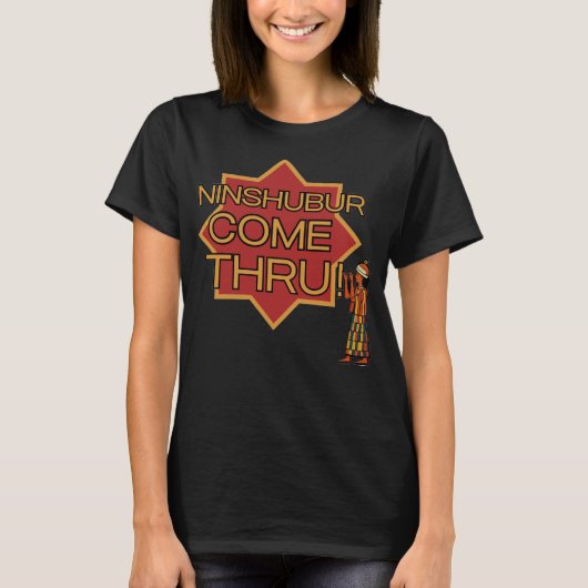 Ninshubur kommt durch T-Shirt (Vorderseite)
