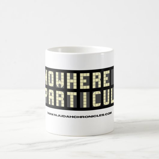 "Nirgendwo insbesondere" Kaffee-Tasse Kaffeetasse (Mittel)