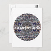 Nirvana .In perfekter Welt Post Card Postkarte (Vorne/Hinten)