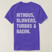 Nitroblüten Turbos und Bacon T-Shirt (Design vorne)