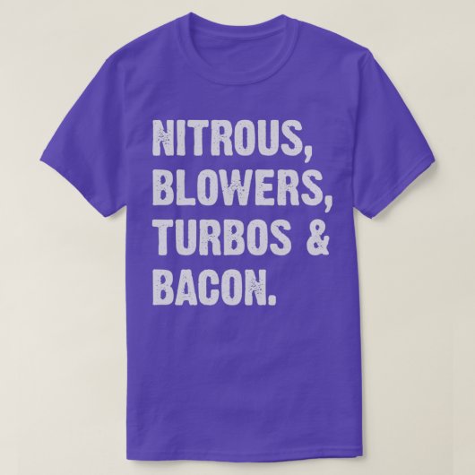 Nitroblüten Turbos und Bacon T-Shirt (Design vorne)