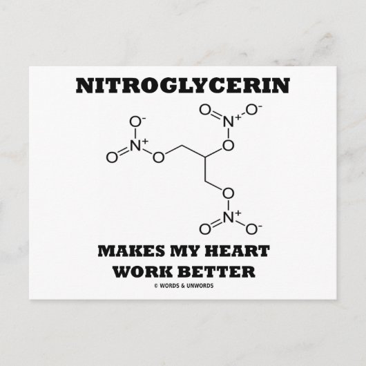 Nitroglycerin Makes My Heart Work Better Postkarte (Vorderseite)