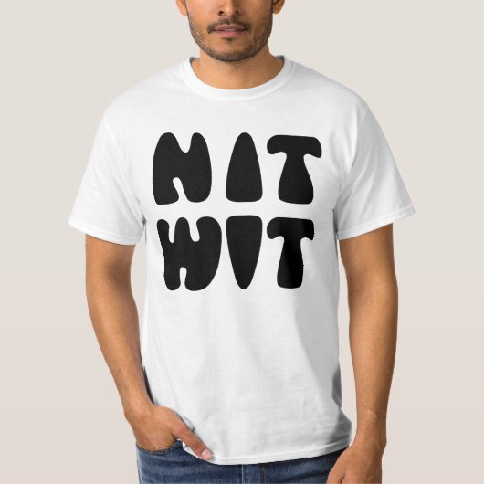 NITWIT T-Shirt (Vorderseite)