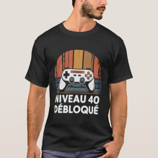 Niveau 40 Débloqué T-Shirt - Cadeau Anniversaire 4