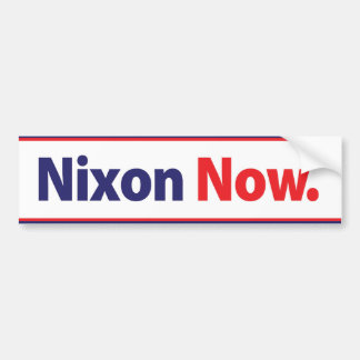 Nixon 1972 kämpfen jetzt Autoaufkleber
