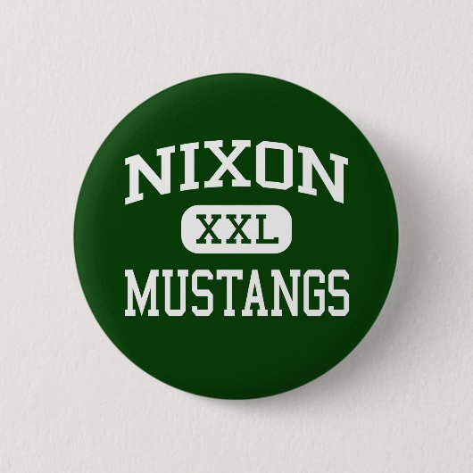 Nixon - Mustangs - Highschool - Laredo Texas Button (Vorderseite)