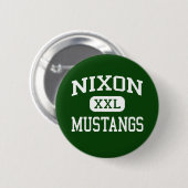 Nixon - Mustangs - Highschool - Laredo Texas Button (Vorne & Hinten)