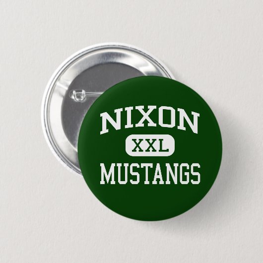 Nixon - Mustangs - Highschool - Laredo Texas Button (Vorne & Hinten)