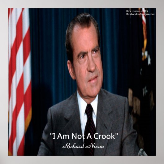 Nixon & Not a Crook Quote Poster (Vorne)