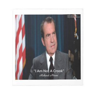 Nixon und kein Crook-Zitat Notizblock