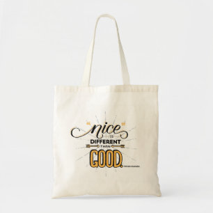 "Nizza ist unterschiedlich als gute" Tasche