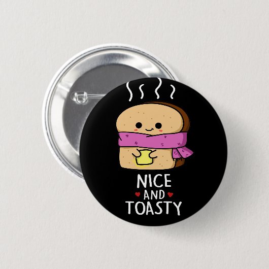 Nizza und Toastgewitzter Toast Butter Pun Dark BG Button (Vorne & Hinten)