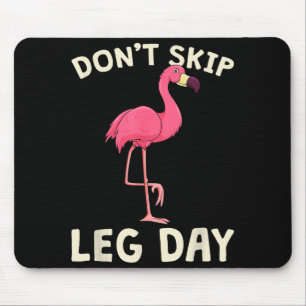 Nk Flamingo Workou Bein Tag nicht überspringen Gym Mousepad