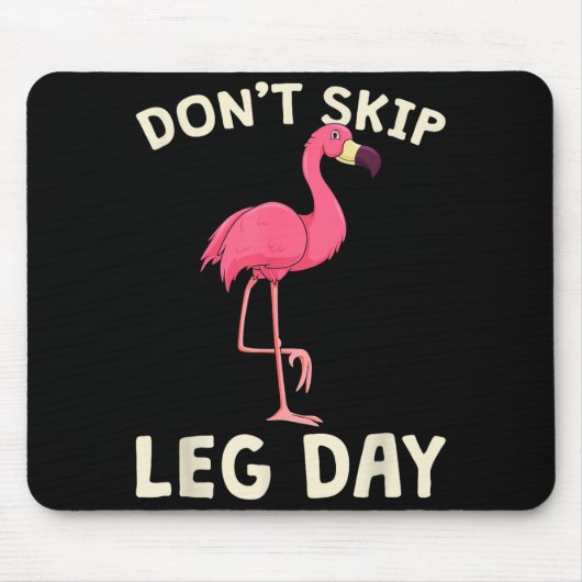 Nk Flamingo Workou Don't Skip Leg Day Gym Fitness  Mousepad (Vorne)
