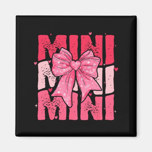 Nk Mini Coquette Bow Happy Valentine Day Mom Mot Magnet (Vorne)