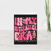 Nk Nussknacker-Truppe In Meiner Nussknacker-Ära Nk Karte (Vorderseite)