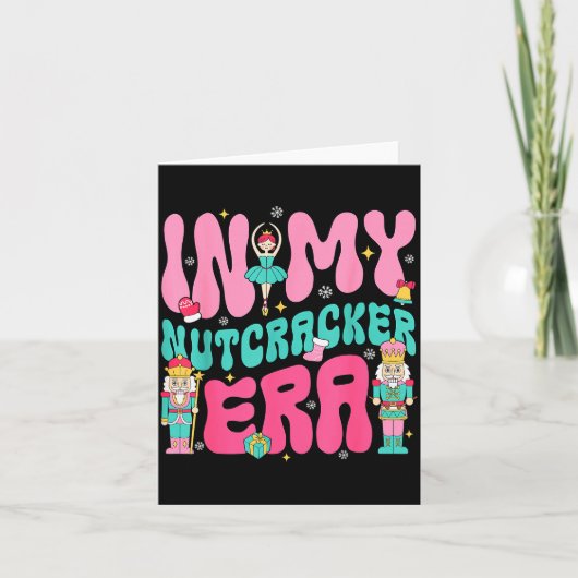 Nk Nutcracker Squad In My Nutcracker Era Christmas Karte (Vorderseite)