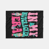 Nk Nutcracker Squad In My Nutcracker Era Nk Christ Fleecedecke (Vorderseite (Horizontal))