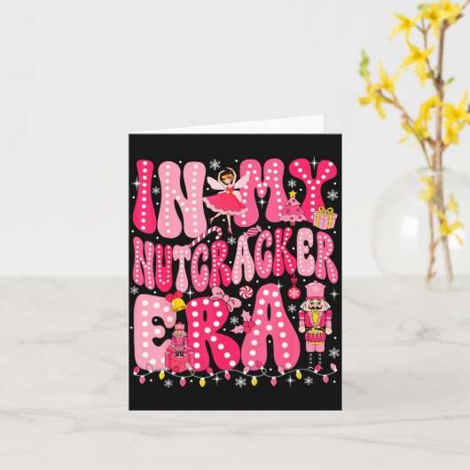 Nk Nutcracker Squad In My Nutcracker Era Nk Christ Karte (Gelbe Blume)