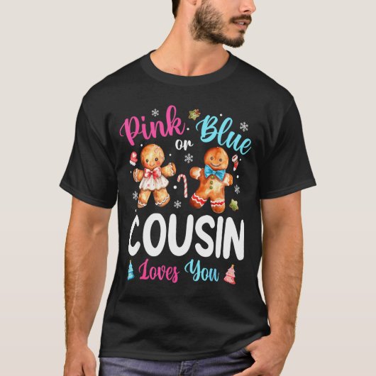 Nk Or Blue Cousin Loves You Gender Reveal Christma T-Shirt (Vorderseite)