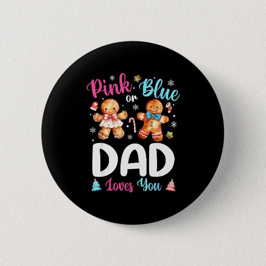 Nk Or Blue Dad Loves You Gender Reveal Christmas Button (Vorderseite)