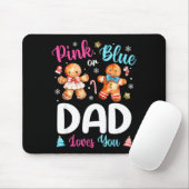 Nk Or Blue Dad Loves You Gender Reveal Christmas Mousepad (Mit Mouse)
