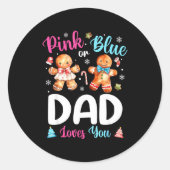Nk Or Blue Dad Loves You Gender Reveal Christmas  Runder Aufkleber (Vorderseite)