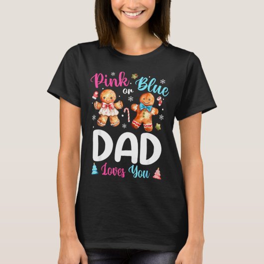 Nk Or Blue Dad Loves You Gender Reveal Christmas T-Shirt (Vorderseite)