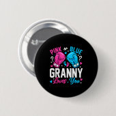 Nk Or Blue Granny Loves You Boxing Gender Reveal Button (Vorne & Hinten)