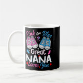 Nk Or Blue Great Nana Loves You Gender Reveal Kaffeetasse (Links)