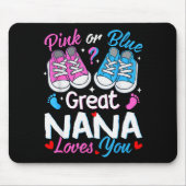 Nk Or Blue Great Nana Loves You Gender Reveal  Mousepad (Vorne)