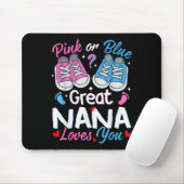 Nk Or Blue Great Nana Loves You Gender Reveal Mousepad (Mit Mouse)