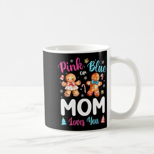 Nk Or Blue Mom Loves You Gender Reveal Christmas  Kaffeetasse (Rechts)