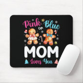 Nk Or Blue Mom Loves You Gender Reveal Christmas  Mousepad (Mit Mouse)