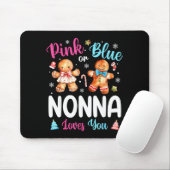 Nk Or Blue Nonna Loves You Gender Reveal Christmas Mousepad (Mit Mouse)