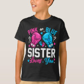 Nk Or Blue Sister Loves You Boxing Gender Reveal T-Shirt (Vorderseite)