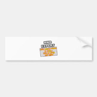 NMR Expert... Mehr als Job, Lebensweise Autoaufkleber