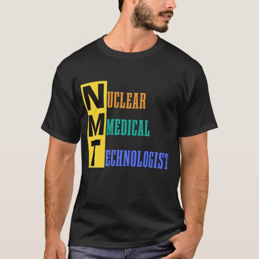 NMT - Nuklearer Medizintechniker - NMT #lablife T-Shirt (Vorderseite)