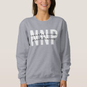 NNP Neonatal Nurse Practitioner Sweatshirt (Vorderseite)
