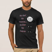 No Air? No Problem… Oh Wait Yes Problem Funny Quot T-Shirt (Vorderseite)