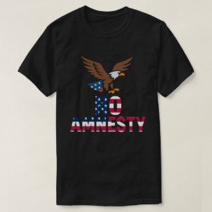 No Amnesty Bold Eagle Patriotic T - Shirt Design -