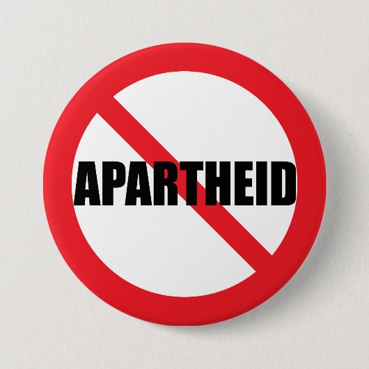 "NO APARTHEID" PINBACK-TASTE BUTTON (Vorderseite)