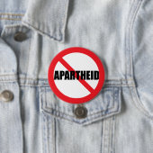 "NO APARTHEID" PINBACK-TASTE BUTTON (Beispiel)