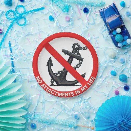 No attachments in my life pappteller (Party)