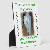 No Bad days - Samoyed plaque Fotoplatte (Seite)