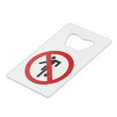 NO Ball Games ⚠ Thai Park ⚠ Kreditkartenflaschenöffner (Vorderseite Schrägansicht)