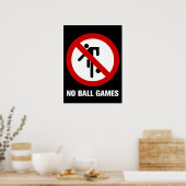 NO Ball Games ⚠ Thai Park ⚠ Poster (Küche)