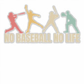 No Baseball No Life Funny Baseball Aufkleber (Vorderseite)